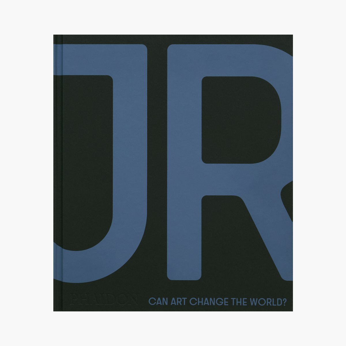 JR: Can Art Change the World? JR: Can Art Change the World?