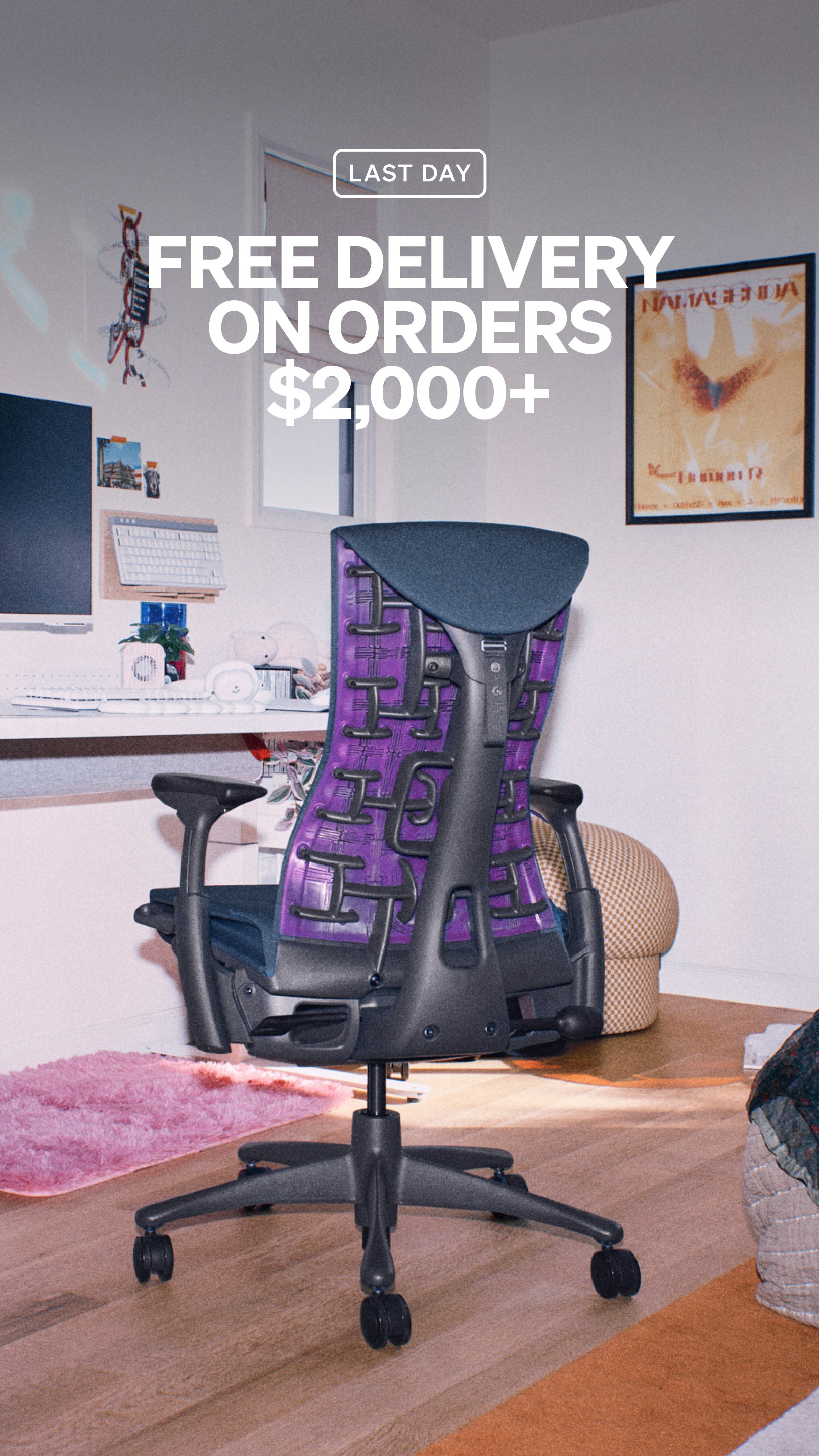 Last Day: Free Delivery on orders of $2,000+