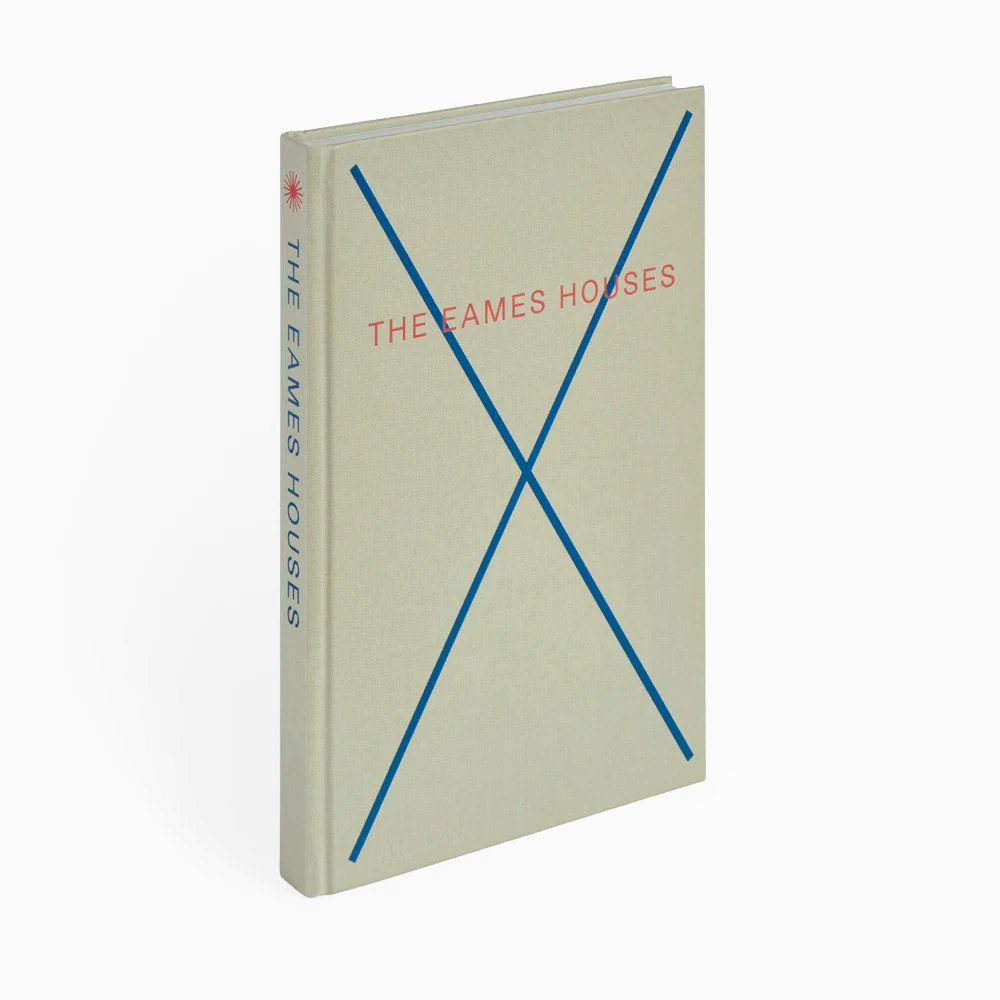 The Eames Houses: Charles and Ray Eames Residential Architecture
