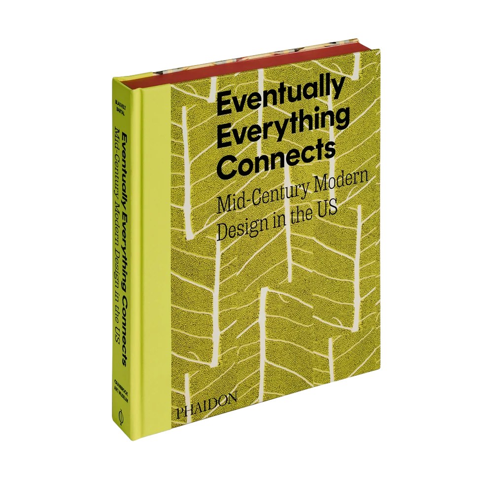 Eventually Everything Connects: Mid-Century Modern Design in the US