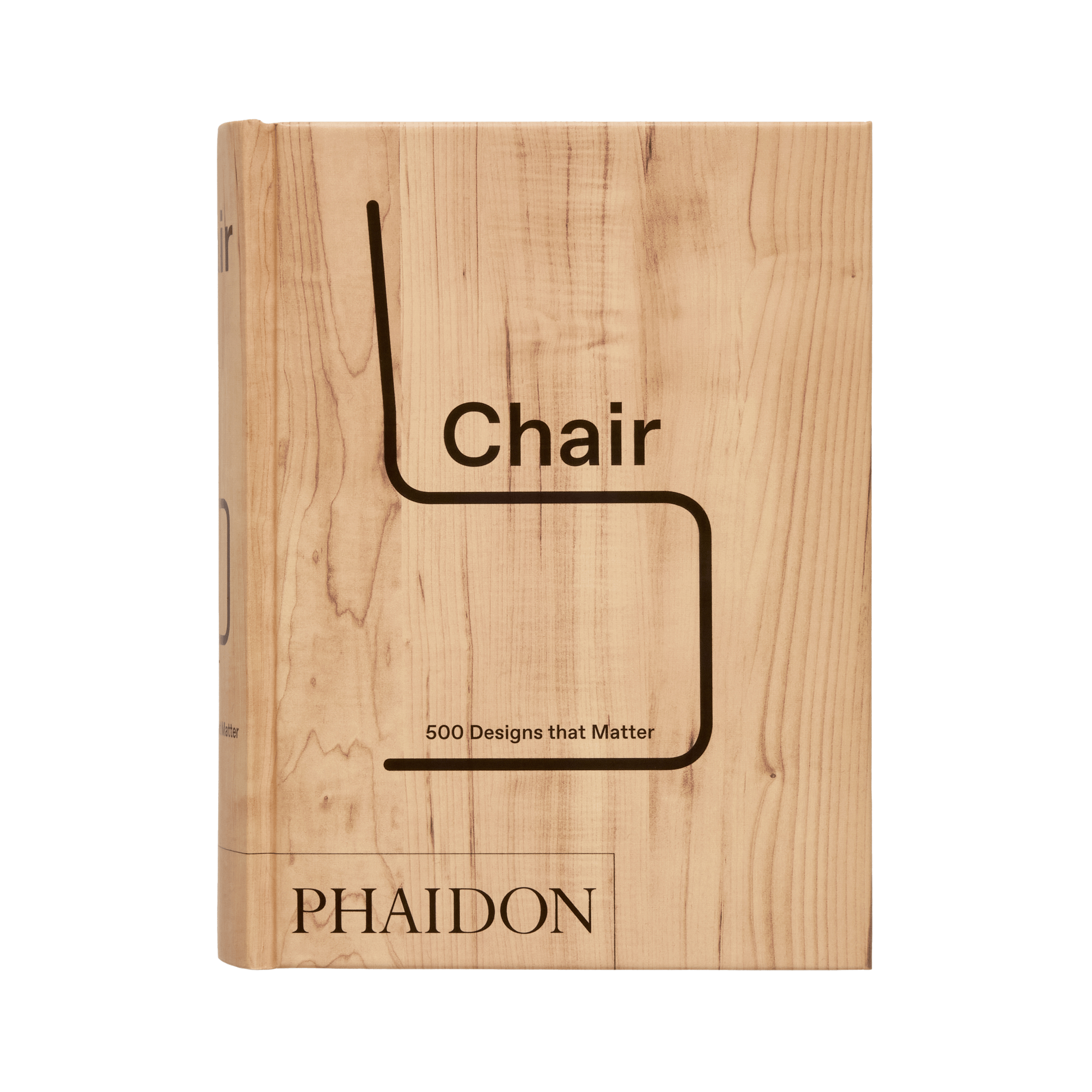 Chair: 500 Designs That Matter