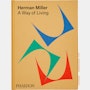 Herman Miller - A Way of Living