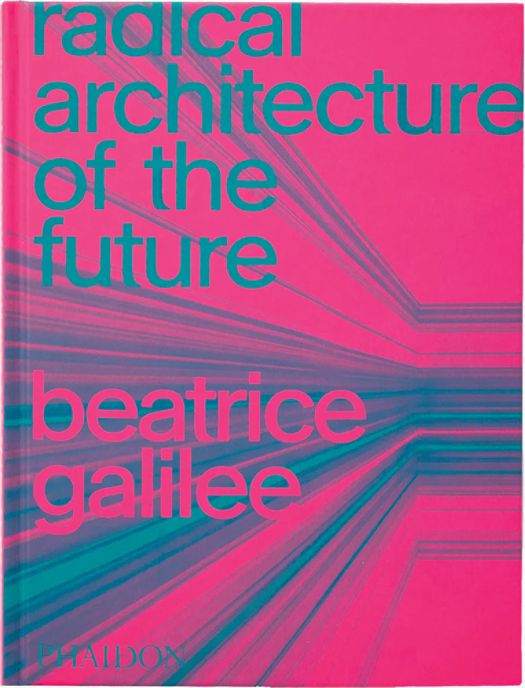 Future Radical Radical Architecture of the Future - Design Within Reach